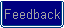 Feedback